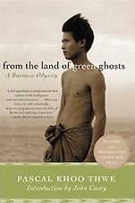 The best books on Burma - From the Land of Green Ghosts by Pascal Koo Thwe The best books on Burma - From the Land of Green Ghosts by Pascal Koo Thwe