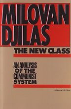 The best books on Communism - The New Class by Milovan Djilas The best books on Communism - The New Class by Milovan Djilas