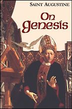 The best books on Adam and Eve - On Genesis by Augustine The best books on Adam and Eve - On Genesis by Augustine