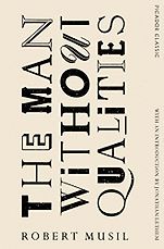 The best books on Austria - The Man Without Qualities by Robert Musil The best books on Austria - The Man Without Qualities by Robert Musil