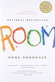 Psychological Thrillers with a Twist - Room by Emma Donoghue Psychological Thrillers with a Twist - Room by Emma Donoghue
