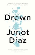 Modern Classics - Drown by Junot Díaz Modern Classics - Drown by Junot Díaz