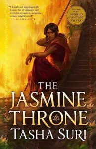 The Best Fantasy Romance Books - The Jasmine Throne by Tasha Suri