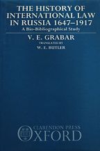 The best books on Soviet Law - The History of International Law in Russia 1647-1917 by V E Grabar