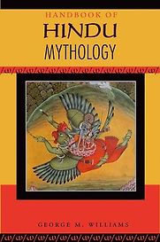 Handbook of Hindu Mythology by George Williams Handbook of Hindu Mythology by George Williams