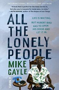 The Best Audiobooks: the 2022 Audie Awards - All the Lonely People by Mike Gayle & Ben Onwukwe (narrator)