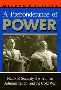 The best books on The Rise and Fall of America - A Preponderance of Power by Melvyn P Leffler