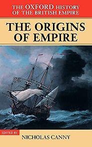 The best books on Ireland as a Colony - The Oxford History of the British Empire, Volume I: The Origins of Empire by Nicholas Canny The best books on Ireland as a Colony - The Oxford History of the British Empire, Volume I: The Origins of Empire by Nicholas Canny