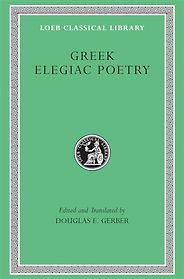 The best books on Same Sex Love in the Ancient World - Greek Elegiac Poetry: From the Seventh to the Fifth Centuries BC by Douglas E. Gerber & Theognis The best books on Same Sex Love in the Ancient World - Greek Elegiac Poetry: From the Seventh to the Fifth Centuries BC by Douglas E. Gerber & Theognis