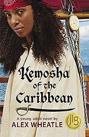 Kemosha of the Caribbean by Alex Wheatle Kemosha of the Caribbean by Alex Wheatle