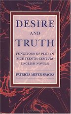 Desire and Truth by Patricia Meyer Spacks Desire and Truth by Patricia Meyer Spacks
