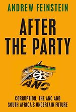 The best books on South Africa - After the Party by Andrew Feinstein