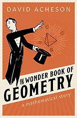 Favourite Maths Books - The Wonder Book of Geometry: A Mathematical Story by David Acheson