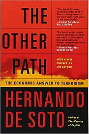 The Other Path by Hernando De Soto The Other Path by Hernando De Soto