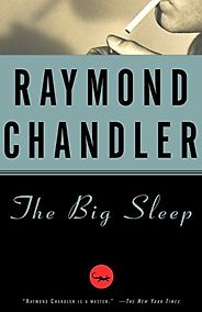 The Best Whodunnits - The Big Sleep by Raymond Chandler The Best Whodunnits - The Big Sleep by Raymond Chandler