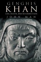 The best books on The Khyber Pass - Genghis Khan by John Man The best books on The Khyber Pass - Genghis Khan by John Man