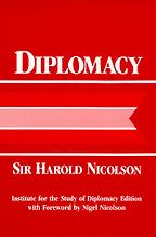 The best books on Negotiation - Diplomacy by Sir Harold Nicolson The best books on Negotiation - Diplomacy by Sir Harold Nicolson