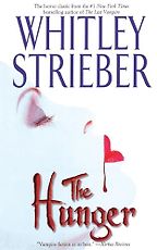 The Best Vampire Books - The Hunger by Whitley Strieber The Best Vampire Books - The Hunger by Whitley Strieber