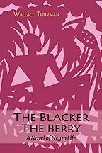 Best Books by Black Queer Writers - The Blacker the Berry by Wallace Thurman