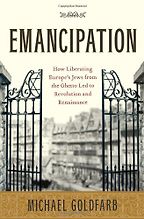 Emancipation by Michael Goldfarb Emancipation by Michael Goldfarb