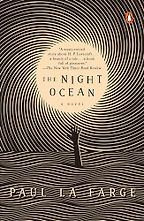 Novels About Science Fiction - The Night Ocean by Paul LaFarge Novels About Science Fiction - The Night Ocean by Paul LaFarge
