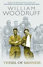 The Best World War 2 Historical Fiction - Vessel of Sadness by William Woodruff The Best World War 2 Historical Fiction - Vessel of Sadness by William Woodruff