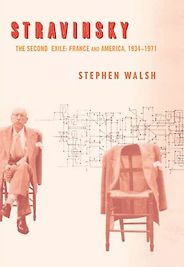 The best books on The Lives of Classical Composers - Stravinsky by Stephen Walsh The best books on The Lives of Classical Composers - Stravinsky by Stephen Walsh