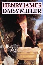 The best books on Americans Abroad - Daisy Miller by Henry James The best books on Americans Abroad - Daisy Miller by Henry James