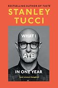 The Best Biography & Memoir Audiobooks of 2024 - What I Ate in One Year by Stanley Tucci