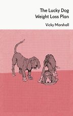 The best books on Dog Food - The Lucky Dog Weight Loss Plan by Vicky Marshall
