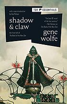 The Best Sci-Fi Book Series - Shadow & Claw by Gene Wolfe