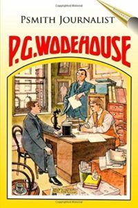 Comfort Reads - Psmith by P. G. Wodehouse