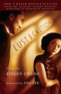 Shanghai Novels - Lust, Caution by Eileen Chang