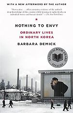 The Best Nonfiction of the Past Quarter Century: The Baillie Gifford Prize Winner of Winners - Nothing to Envy by Barbara Demick The Best Nonfiction of the Past Quarter Century: The Baillie Gifford Prize Winner of Winners - Nothing to Envy by Barbara Demick