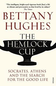 The Best Classics Books for Teenagers - The Hemlock Cup by Bettany Hughes