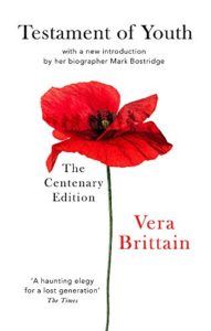 The best books on Legacies of World War One - Testament of Youth by Vera Brittain