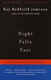 Night Falls Fast by Kay Redfield Jamison Night Falls Fast by Kay Redfield Jamison