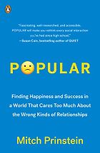 The best books on Character Development - Popular: The Power of Likability in a Status-Obsessed World by Mitch Prinstein