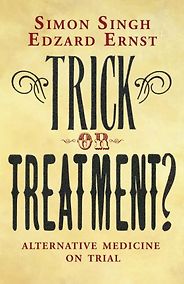 The best books on Pseudoscience - Trick or Treatment by Simon Singh and Edzard Ernst The best books on Pseudoscience - Trick or Treatment by Simon Singh and Edzard Ernst