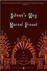 In Search of Lost Time, Vol. I: Swann's Way by Marcel Proust In Search of Lost Time, Vol. I: Swann's Way by Marcel Proust