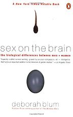 Sex on the Brain by Deborah Blum Sex on the Brain by Deborah Blum
