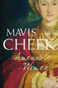 The Best Tudor Historical Fiction - Amenable Women by Mavis Cheek