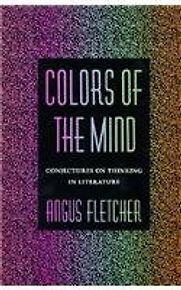 Colors of the Mind by Angus Fletcher Colors of the Mind by Angus Fletcher