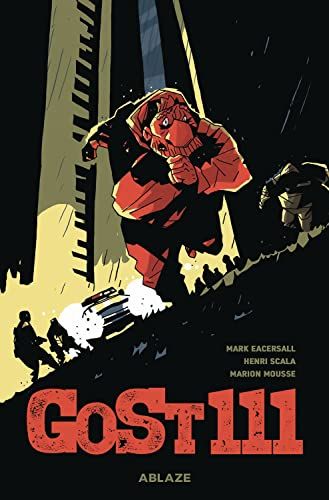 GoSt 111 by Henri Scala, Marion Mousse (illustrator) & Mark Eacersall