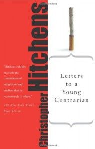 Letters to a Young Contrarian by Christopher Hitchens