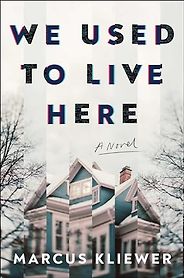 The Best Gothic Fantasy Novels - We Used To Live Here by Marcus Kliewer The Best Gothic Fantasy Novels - We Used To Live Here by Marcus Kliewer