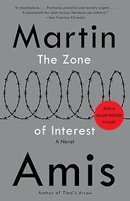 World War II Novels - The Zone of Interest by Martin Amis World War II Novels - The Zone of Interest by Martin Amis