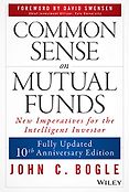The best books on Investing - Common Sense on Mutual Funds by John C. Bogle The best books on Investing - Common Sense on Mutual Funds by John C. Bogle