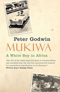 Mukiwa by Peter Godwin