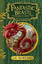 Fantastic Beasts and Where to Find Them by J.K. Rowling & Tomislav Tomic & Jonny Duddle (illustrators) Fantastic Beasts and Where to Find Them by J.K. Rowling & Tomislav Tomic & Jonny Duddle (illustrators)